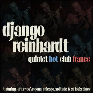 ดาวน์โหลดและฟังเพลง After You've Gone พร้อมเนื้อเพลงจาก Django Reinhardt