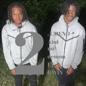 อัลบัม Ain't No Demon (feat. DWIN) [Explicit] ศิลปิน 2.4.MENO