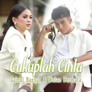 ZAINUL BASYAR的专辑Cukuplah Cinta