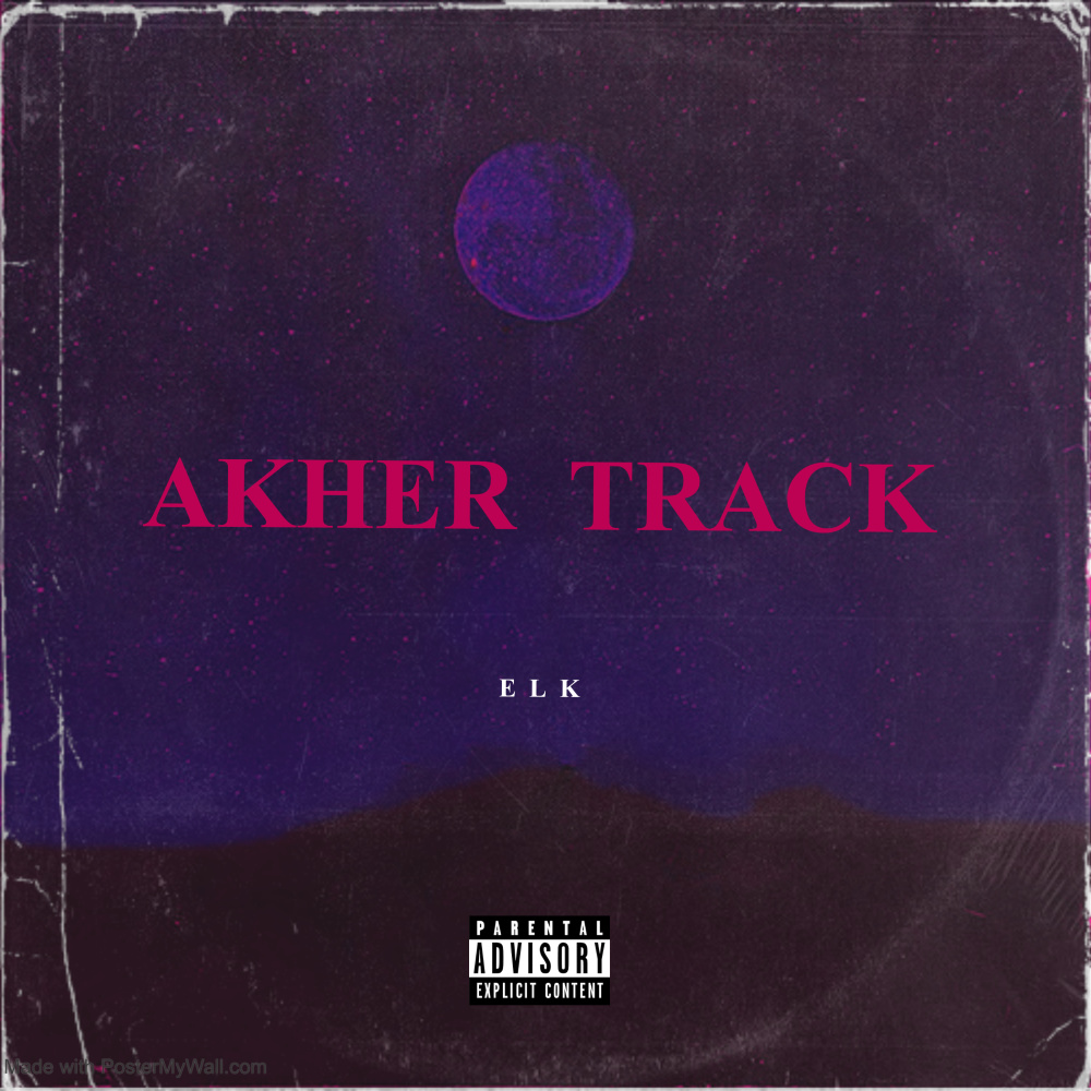 Akher Track (Explicit)