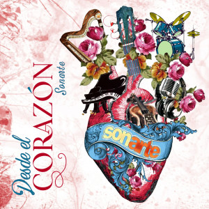 Sonarte的专辑Desde el Corazón