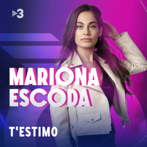 收听Mariona Escoda的T'estimo (En directe)歌词歌曲