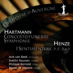Hartmann: Concerto Funèbre & Henze: I Sentimenti di C.P.E Bach