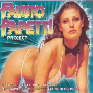 收聽Fausto Papetti的Fly Me to the Moon歌詞歌曲