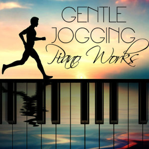 Gentle Jogging Piano Works