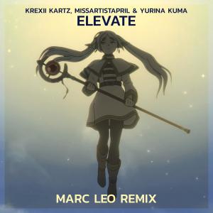 收聽Krexii Kartz的Elevate (Marc Leo Remix)歌詞歌曲