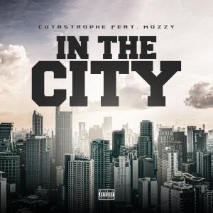 In The City (feat. Mozzy) (Explicit)