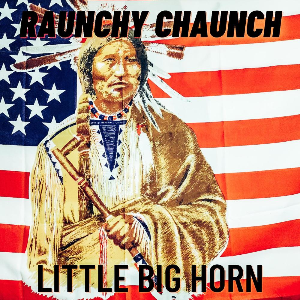 Little Big Horn (Explicit)