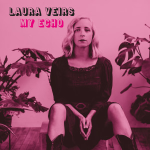 Album My Echo from Laura Veirs