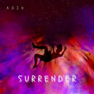 Adio的專輯SURRENDER (Explicit)