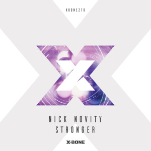 收聽Nick Novity的Stronger歌詞歌曲