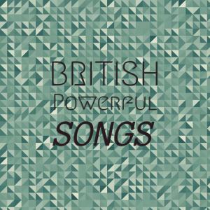 Album British Powerful Songs from Various