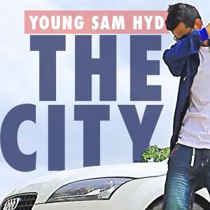 Listen to The City song with lyrics from Young Sam