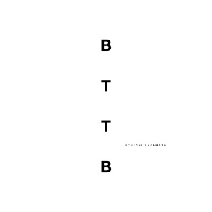 อัลบัม BTTB - 20th Anniversary Edition ศิลปิน Ryuichi Sakamoto
