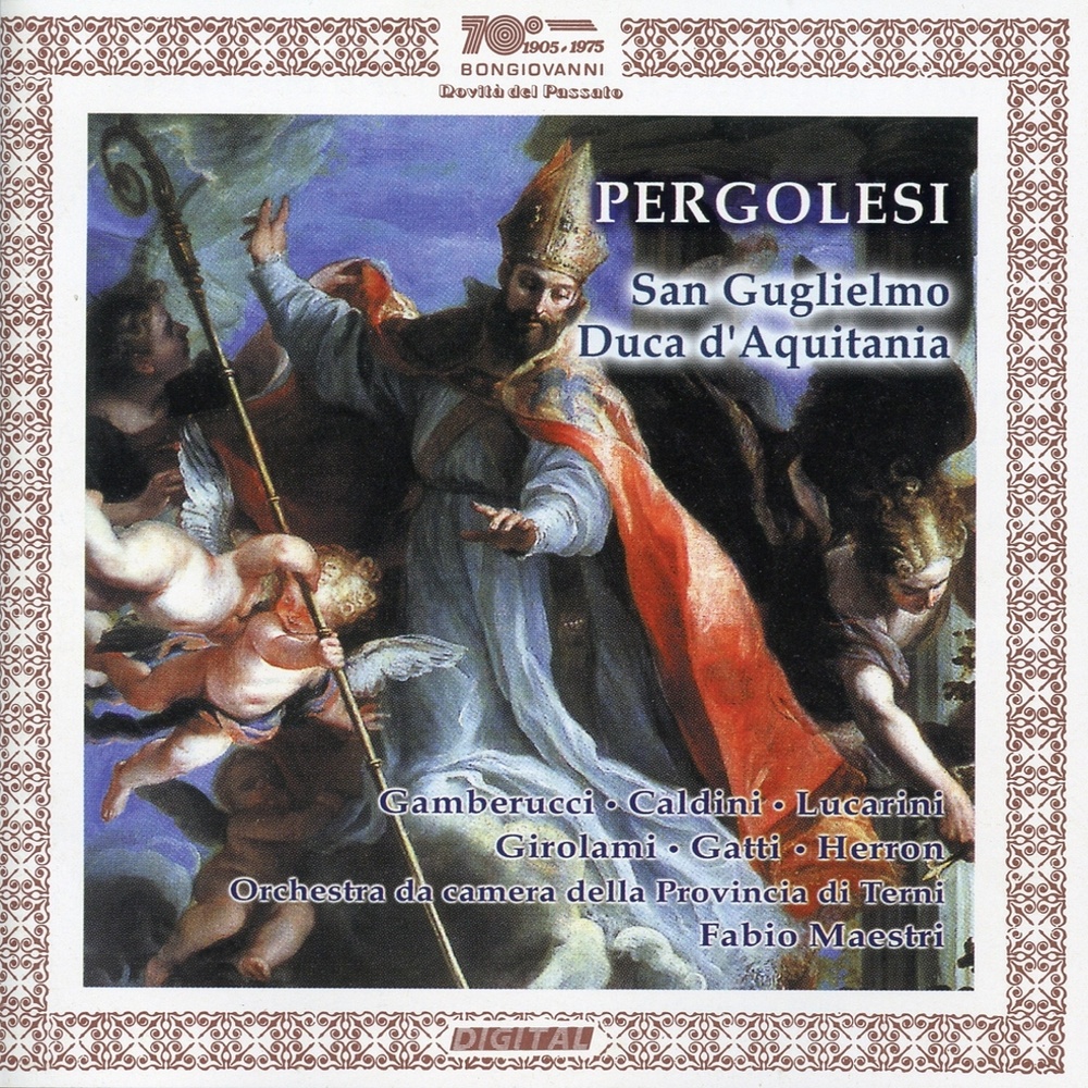 Li prodigi della divina grazia nella conversione di San Guglielmo Duca d'Aquitania, Act III Scene 26: Recitative. Ecco s'appressa all'ultimo momento (Live)