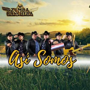 ดาวน์โหลดและฟังเพลง Asi Somos พร้อมเนื้อเพลงจาก Zumba Ranchera
