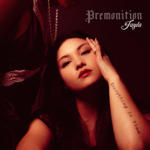 Listen to Premonition song with lyrics from Jayla