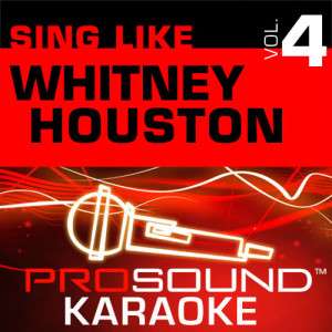 ดาวน์โหลดและฟังเพลง I'm Every Woman (Karaoke with Background Vocals) [In the Style of Whitney Houston] (Karaoke With Background Vocals) พร้อมเนื้อเพลงจาก ProSound Karaoke Band