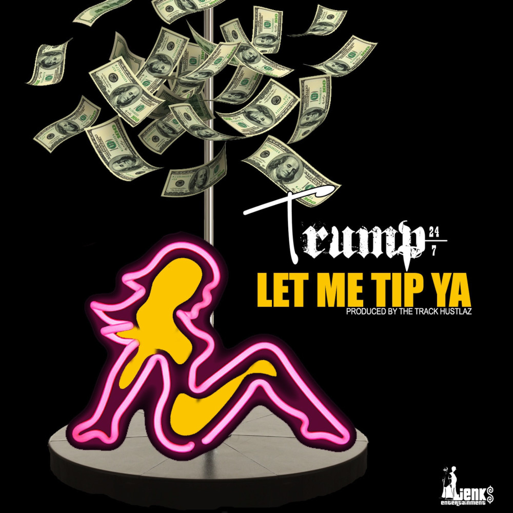 Let Me Tip Ya (Explicit)