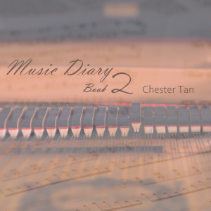 Chester Tan的专辑Music Story Book 2