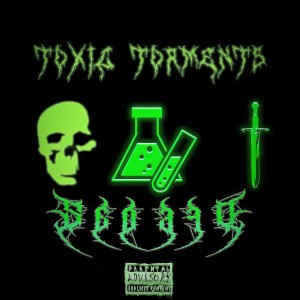 Listen to TOXIC TORMENTS (Explicit) song with lyrics from ŞEDEFO