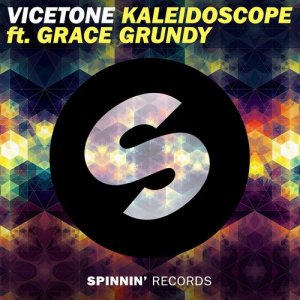 ดาวน์โหลดและฟังเพลง Kaleidoscope (feat. Grace Grundy) พร้อมเนื้อเพลงจาก Vicetone