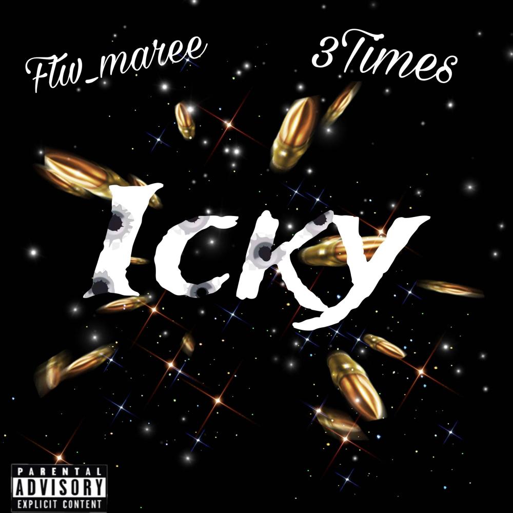 Icky (prod: illkay) (feat. 3Times) (Explicit)