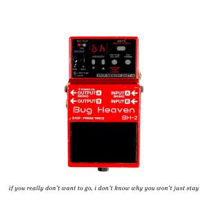 收聽Bug Heaven的If You Really Don't Want to Go, I Don't Know Why You Won't Just Stay (feat. Lindsey Yoneda) (Single Version)歌詞歌曲