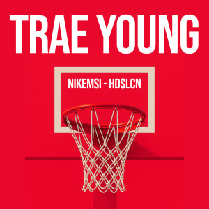 Album TRAE YOUNG (Explicit) from Nikemsi