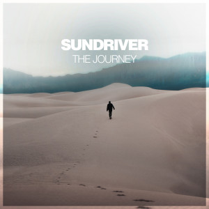 收听Sundriver的The Journey (Extended Mix)歌词歌曲