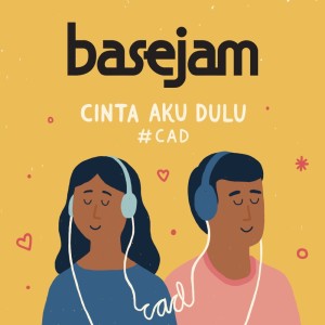 Album CAD (Cinta Aku Dulu) from Base Jam
