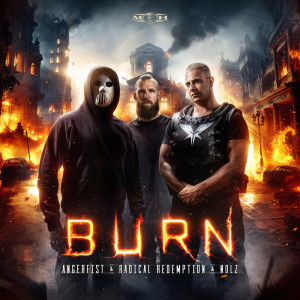 Radical Redemption的專輯Burn