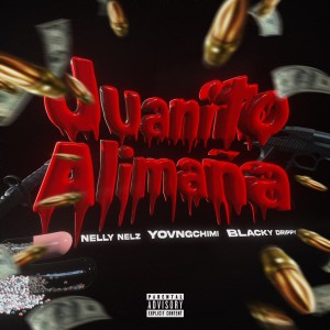 Album Juanito Alimaña (Explicit) oleh YOVNGCHIMI