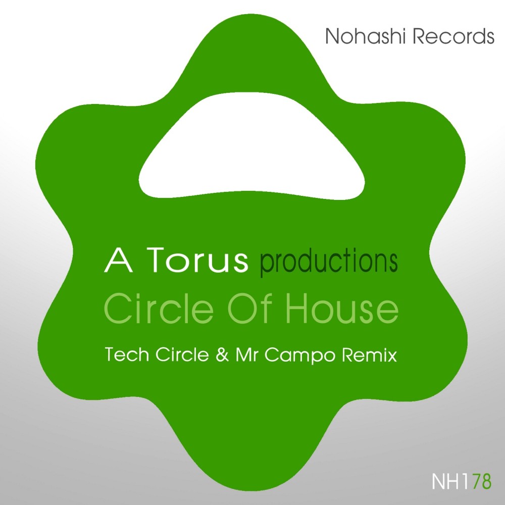 Circle Of House (Mr Campo Remix)