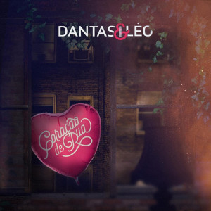 Listen to Coração de Rua song with lyrics from Dantas & Léo