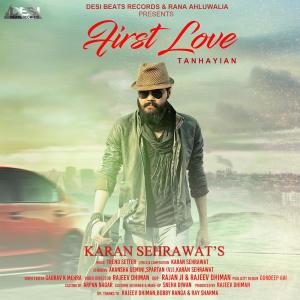 ดาวน์โหลดและฟังเพลง First Love (Tanhayian) พร้อมเนื้อเพลงจาก Karan Sehrawat