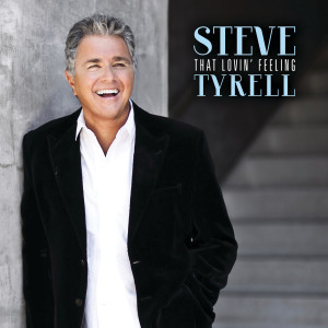 收聽Steve Tyrell的You’ve Lost That Lovin’ Feelin’歌詞歌曲