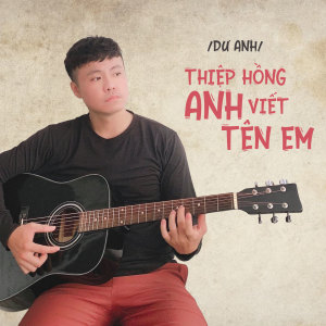 Album Thiệp Hồng Anh Viết Tên Em from 