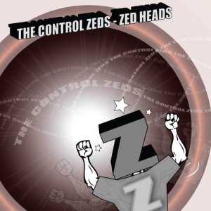 The Control Zeds的專輯Zed Heads