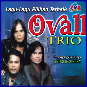 Dengarkan Sik Sik Sibatumanikam lagu dari Ovall Trio dengan lirik