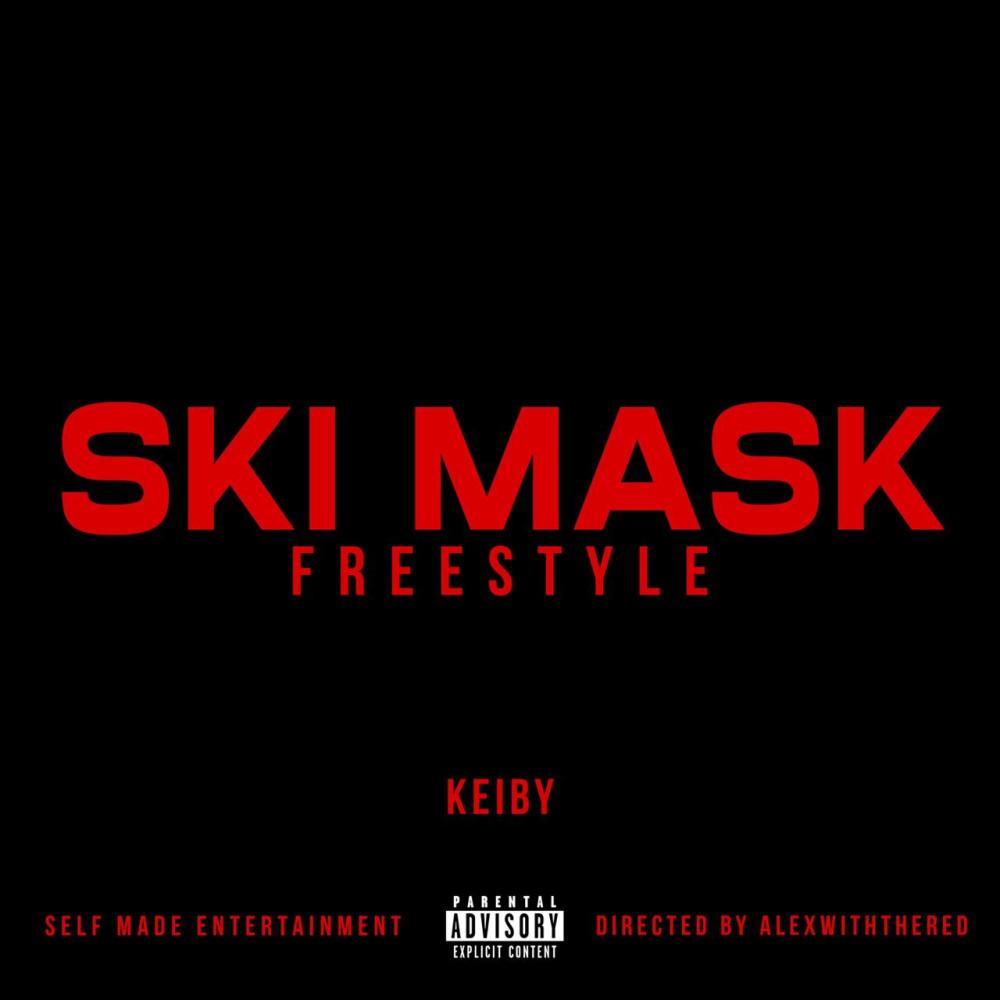 ski mask freestyle (Explicit)