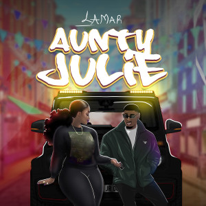 Album Aunty Julie oleh Lamar