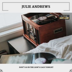 ดาวน์โหลดและฟังเพลง Pedro The Fisherman (Bonus Track) พร้อมเนื้อเพลงจาก Julie Andrews