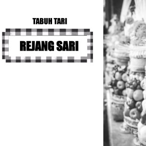ดาวน์โหลดและฟังเพลง Tabuh Tari Rejang Sari พร้อมเนื้อเพลงจาก Sound Of Bali
