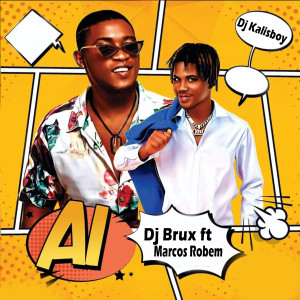 收聽Dj Brux的Ai Afro house歌詞歌曲