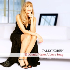 Tally Koren的專輯If I Could Write a Love Song