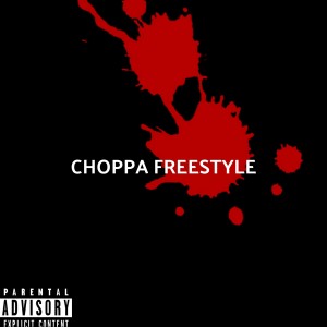 Kyyezer Soze的專輯CHOPPA FREESTYLE (Explicit)