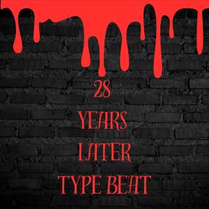 收聽BadTiming的28 YEARS LATER Type Beat (feat. PROJECT_SCRITPS) (Explicit)歌詞歌曲