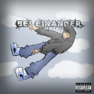 Listen to Bei Einander (Explicit) song with lyrics from SomeDieYoung
