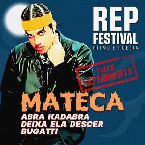 REP Festival的專輯Mateca (Ao Vivo No REP Festival)